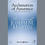 Download or print Joseph M. Martin Acclamation Of Assurance Sheet Music Printable PDF 10-page score for Sacred / arranged SATB SKU: 150580