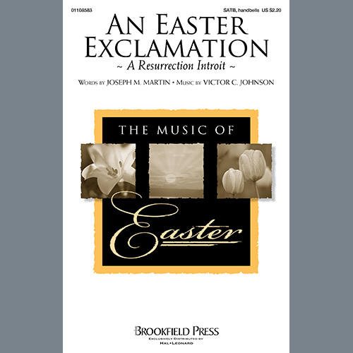 Joseph M. Martin and Victor C. Johnson An Easter Exclamation (A Resurrection Introit) profile picture