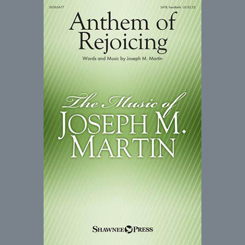 Joseph M. Martin Anthem Of Rejoicing profile picture
