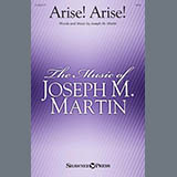 Download or print Joseph M. Martin Arise! Arise! Sheet Music Printable PDF 14-page score for Sacred / arranged SATB Choir SKU: 1840411