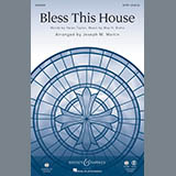 Download or print Joseph M. Martin Bless This House Sheet Music Printable PDF 7-page score for Religious / arranged SATB SKU: 88729