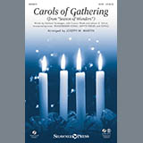 Download or print Joseph M. Martin Carols Of Gathering Sheet Music Printable PDF 5-page score for Sacred / arranged SATB SKU: 154387