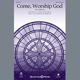 Download or print Joseph M. Martin Come, Worship God Sheet Music Printable PDF 11-page score for Sacred / arranged SATB SKU: 251896