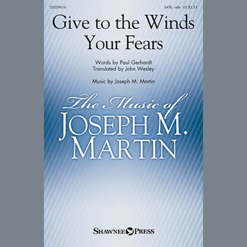 Joseph M. Martin Give To The Winds Your Fears profile picture