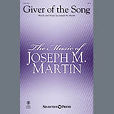 Download or print Joseph M. Martin Giver Of The Song Sheet Music Printable PDF 11-page score for Sacred / arranged SATB Choir SKU: 1743330