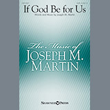 Download or print Joseph M. Martin If God Be For Us Sheet Music Printable PDF 11-page score for Sacred / arranged TTBB Choir SKU: 407453