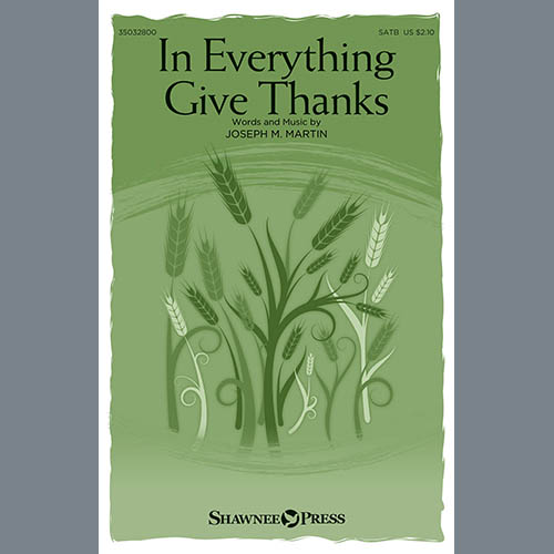 Joseph M. Martin In Everything Give Thanks profile picture