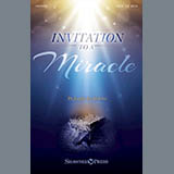 Download or print Joseph M. Martin Invitation To A Miracle Sheet Music Printable PDF 108-page score for Sacred / arranged SATB SKU: 195116