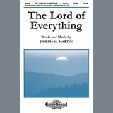 Download or print Joseph M. Martin Lord Of Everything Sheet Music Printable PDF 13-page score for Classical / arranged SATB SKU: 39254