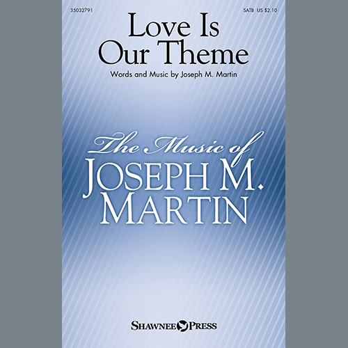 Joseph M. Martin Love Is Our Theme profile picture