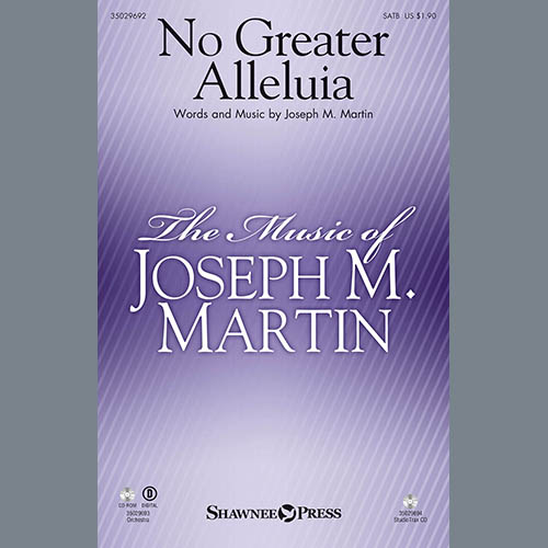 Joseph M. Martin No Greater Alleluia profile picture