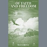 Download or print Joseph M. Martin Of Faith And Freedom Sheet Music Printable PDF 12-page score for American / arranged SATB SKU: 251359