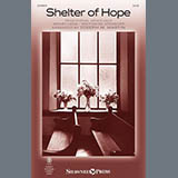 Download or print Joseph M. Martin Shelter Of Hope Sheet Music Printable PDF 9-page score for Easter / arranged SATB Choir SKU: 1843099
