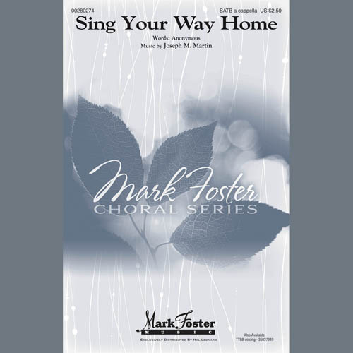 Joseph M. Martin Sing Your Way Home profile picture