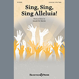Download or print Joseph M. Martin Sing, Sing, Sing Alleluia! Sheet Music Printable PDF 8-page score for Children / arranged Choir SKU: 1420933