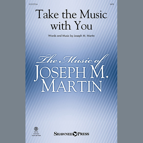 Joseph M. Martin Take The Music With You profile picture