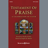 Download or print Joseph M. Martin Testament Of Praise Sheet Music Printable PDF 74-page score for Sacred / arranged SATB Choir SKU: 1748881