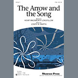 Download or print Joseph M. Martin The Arrow And The Song Sheet Music Printable PDF 10-page score for Concert / arranged TTBB Choir SKU: 289301