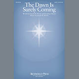 Download or print Joseph M. Martin The Dawn Is Surely Coming Sheet Music Printable PDF 9-page score for Sacred / arranged SATB SKU: 166684