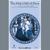 Download or print Joseph M. Martin The Holy Child Of Mary Sheet Music Printable PDF 7-page score for Christmas / arranged SAB Choir SKU: 1352765