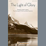 Download or print Joseph M. Martin The Light Of Glory Sheet Music Printable PDF 15-page score for Concert / arranged SATB SKU: 88726