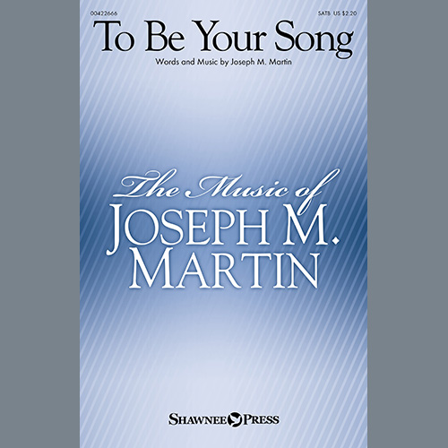 Joseph M. Martin To Be Your Song profile picture