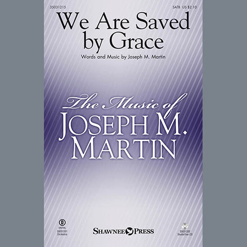 Joseph M. Martin We Are Saved By Grace profile picture