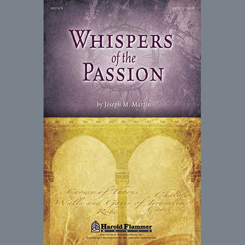 Joseph M. Martin Whispers Of The Passion profile picture