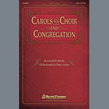 Download or print Joseph M. Martin A Christmas Trilogy (from Carols For Choir And Congregation) Sheet Music Printable PDF 4-page score for Concert / arranged SATB SKU: 98569