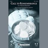 Download or print Joseph Martin Call To Remembrance Sheet Music Printable PDF 9-page score for Concert / arranged Choral SKU: 93762
