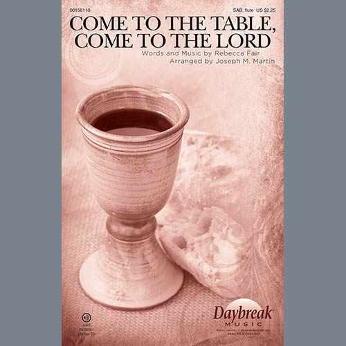 Joseph M. Martin Come To The Table, Come To The Lord profile picture
