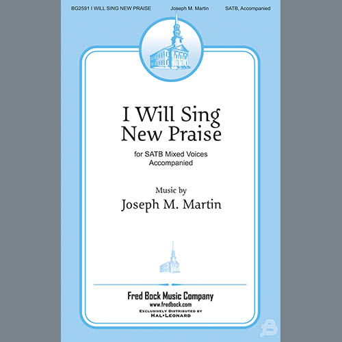 Joseph Martin I Will Sing New Praise profile picture