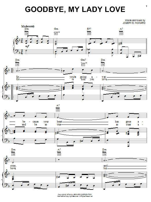 Learn to play Joseph E. Howard Goodbye, My Lady Love sheet music for Piano, Vocal & Guitar (Right-Hand Melody) in minutes. Joseph E. Howard Goodbye, My Lady Love sheet music notes and chords