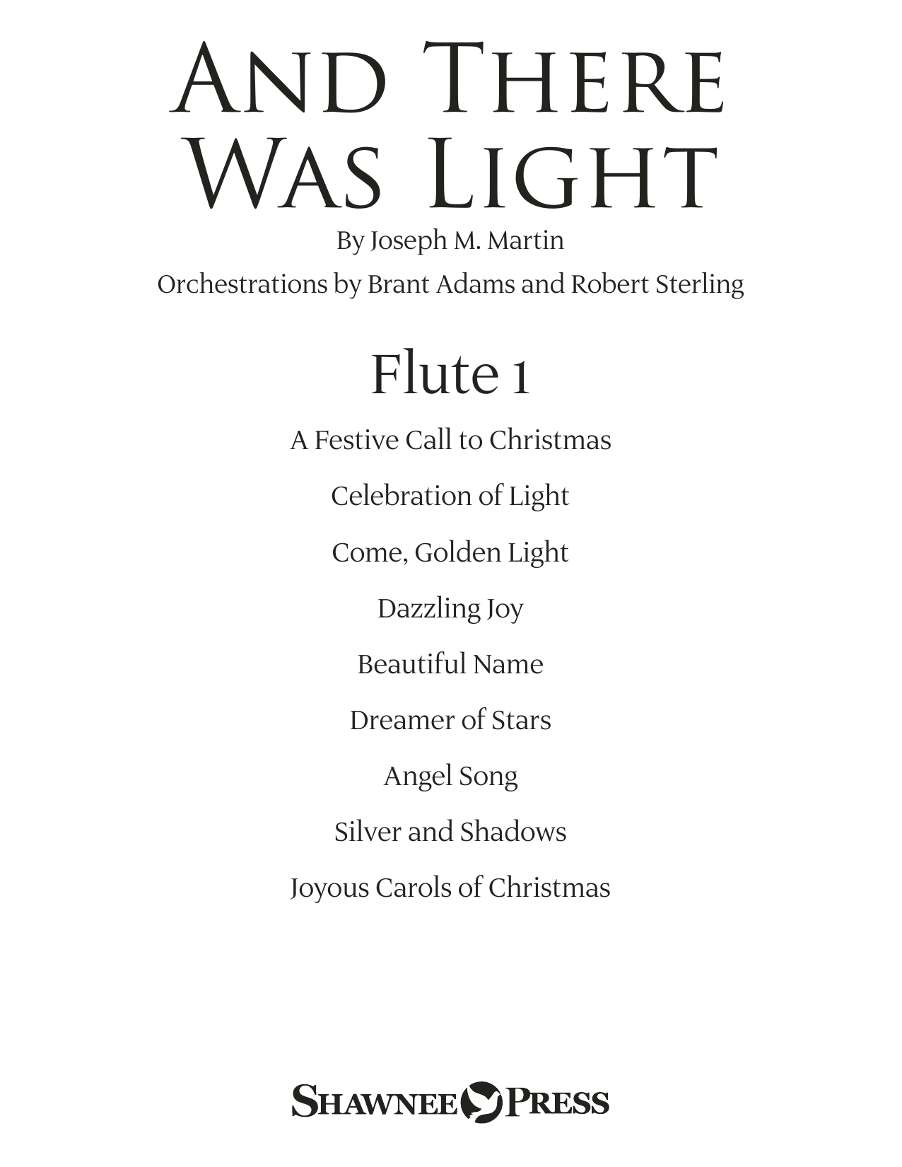 Joseph M. Martin And There Was Light - Flute 1 sheet music preview music notes and score for Choir Instrumental Pak including 24 page(s)