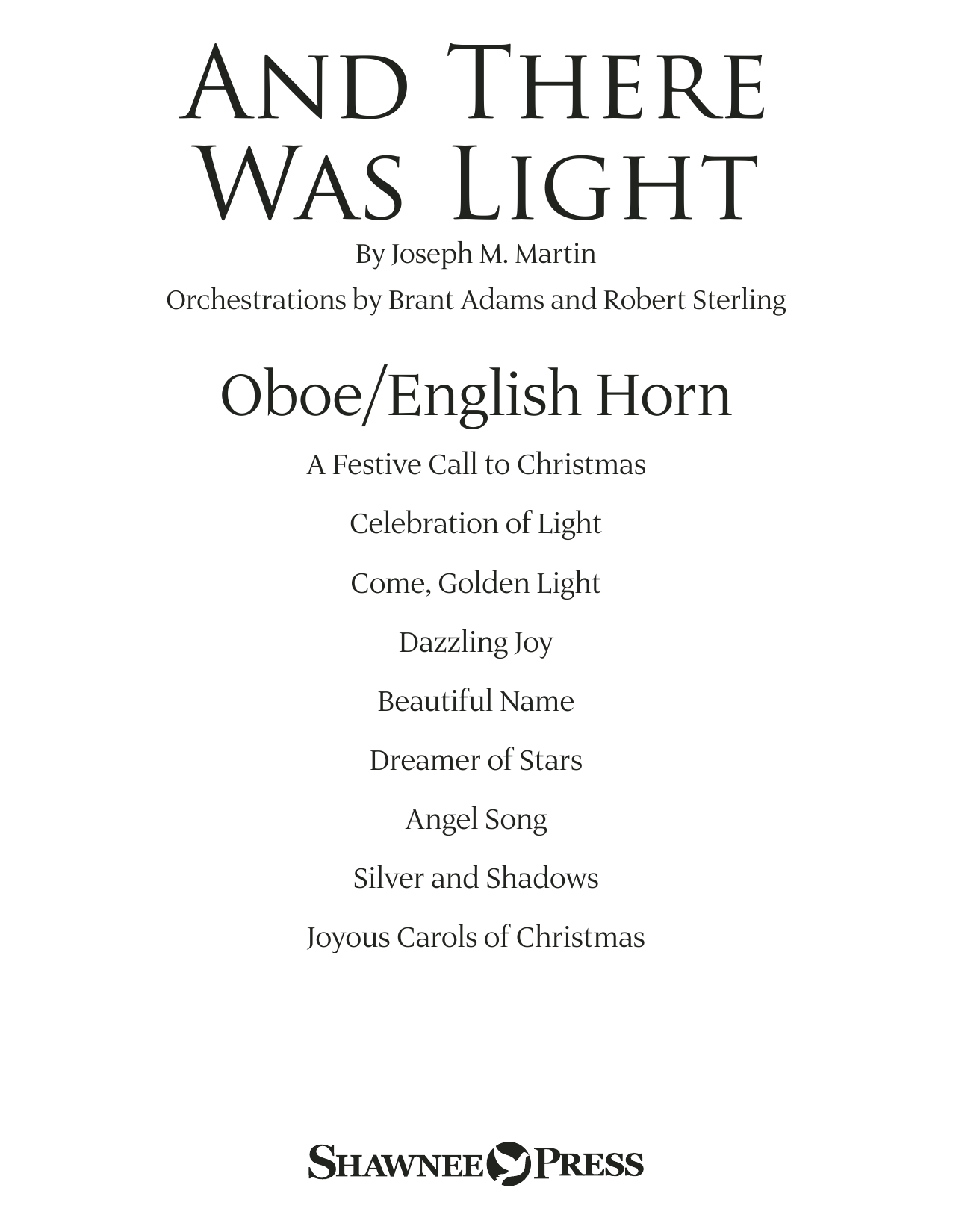 Joseph M. Martin And There Was Light - Oboe/English Horn sheet music preview music notes and score for Choir Instrumental Pak including 22 page(s)