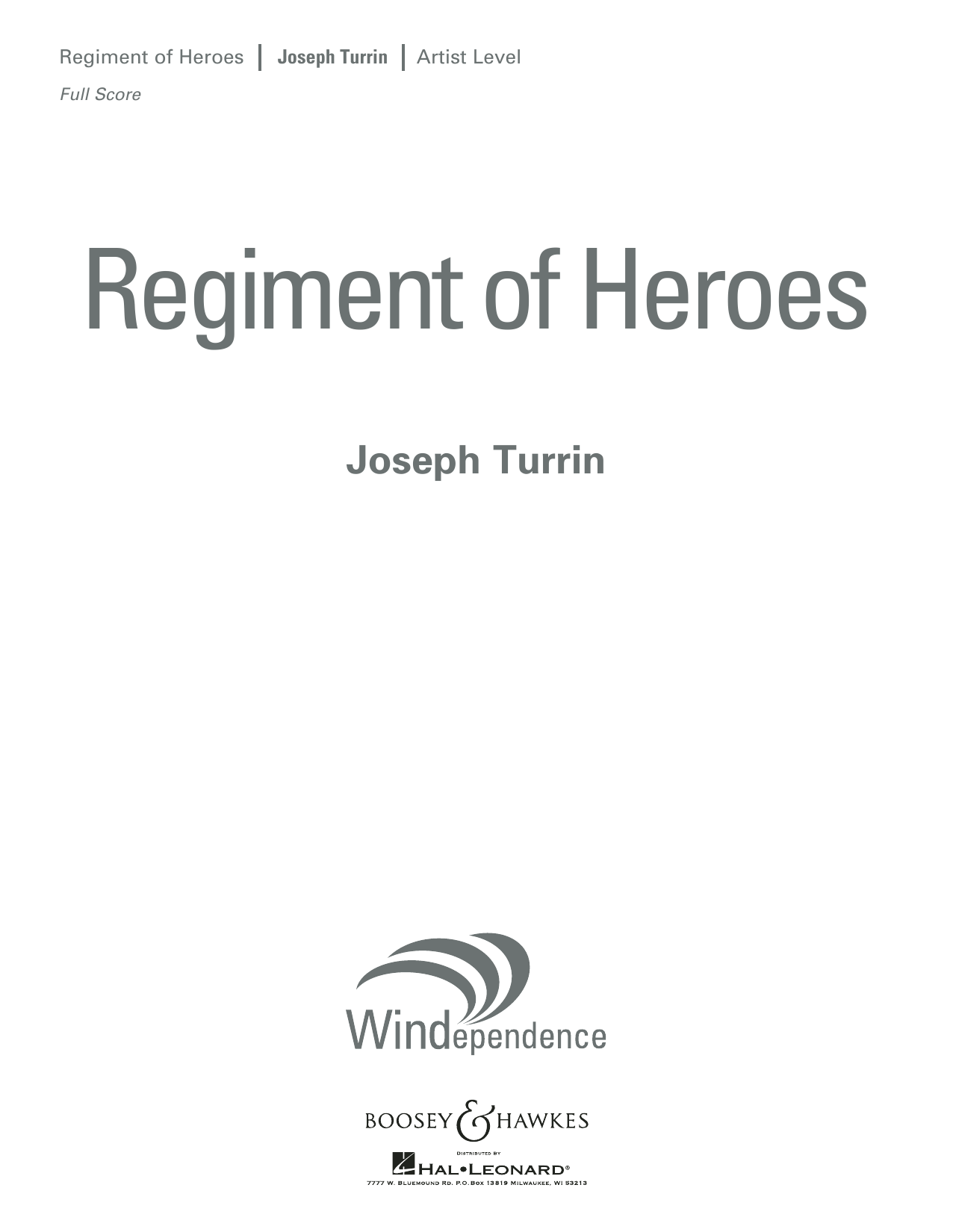 Joseph Turrin Regiment Of Heroes Windependence Artist Level - Conductor Score (Full Score) sheet music preview music notes and score for Concert Band including 31 page(s)