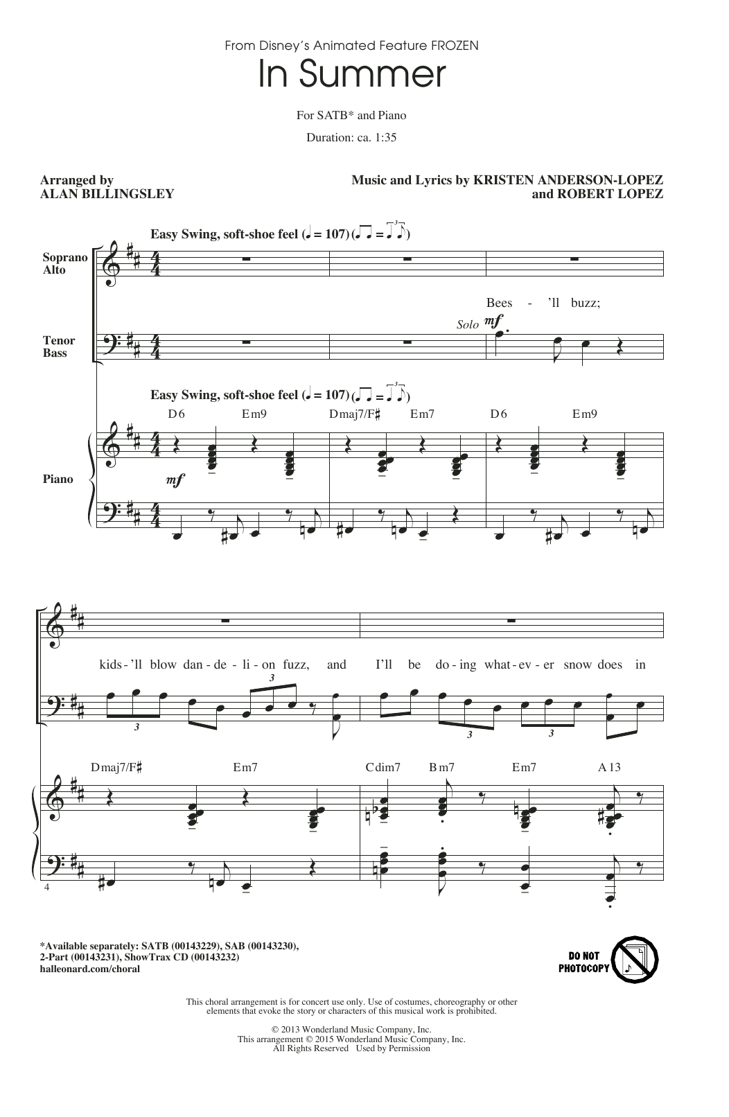 Learn to play Robert Lopez In Summer (arr. Alan Billingsley) sheet music for SAB in minutes. Robert Lopez In Summer (arr. Alan Billingsley) sheet music preview music notes and score for SAB including 7 page(s)
