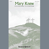 Download or print Joshua Metzger Mary Knew Sheet Music Printable PDF 9-page score for Sacred / arranged SATB Choir SKU: 1255183