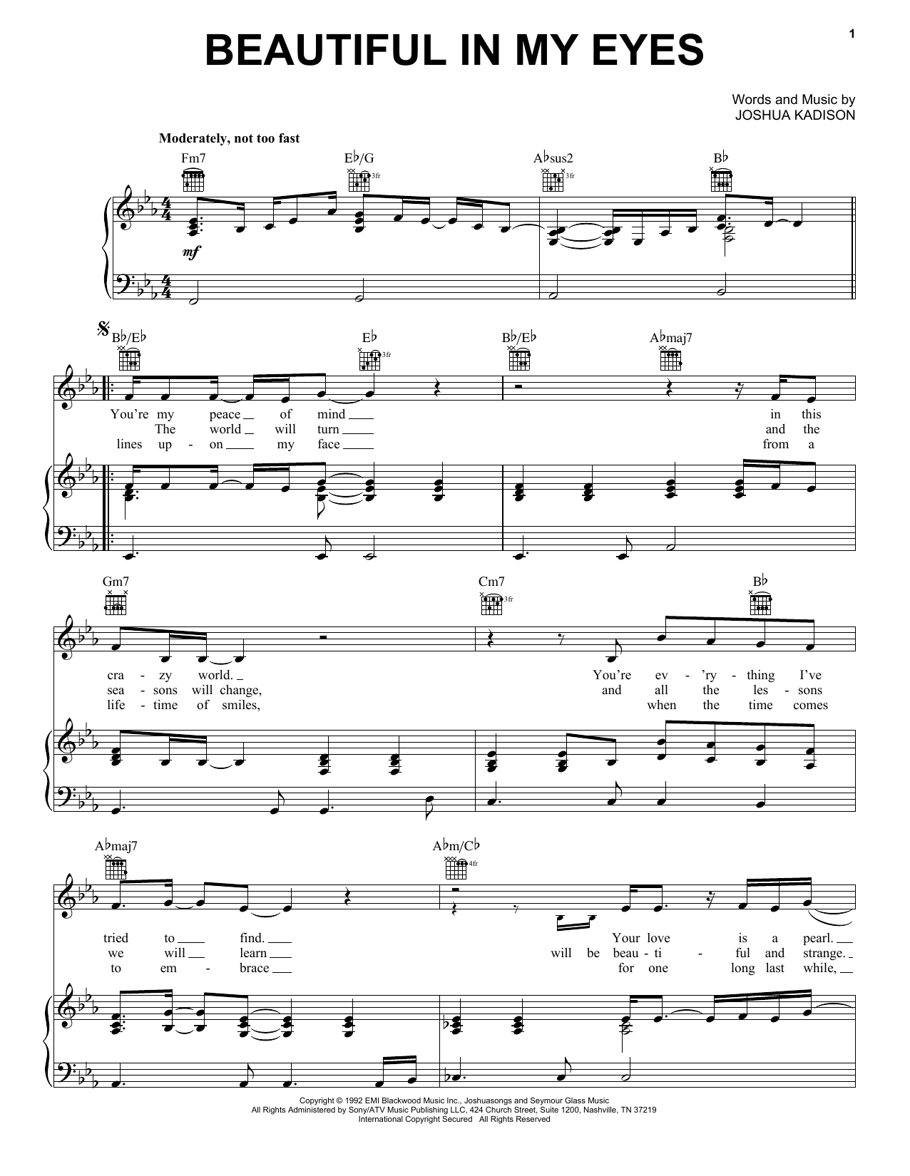 Learn to play Joshua Kadison Beautiful In My Eyes sheet music for Piano, Vocal & Guitar (Right-Hand Melody) in minutes. Joshua Kadison Beautiful In My Eyes sheet music notes and chords