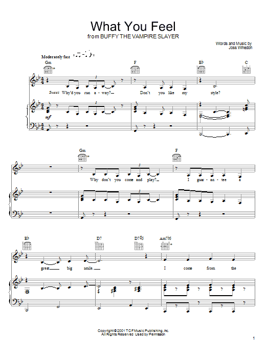 Learn to play Joss Whedon What You Feel (from Buffy The Vampire Slayer) sheet music for Piano, Vocal & Guitar (Right-Hand Melody) in minutes. Joss Whedon What You Feel (from Buffy The Vampire Slayer) sheet music preview music notes and score for Piano, Vocal & Guitar (Right-Hand Melody) including 8 page(s)