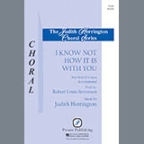 Download or print Judith Herrington I Know Not How It Is With You Sheet Music Printable PDF 7-page score for Concert / arranged SATB Choir SKU: 424165