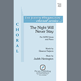 Download or print Judith Herrington The Night Will Never Stay Sheet Music Printable PDF 7-page score for Concert / arranged SAB Choir SKU: 1319398