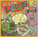 Download or print Julie Gold Dream Loud Sheet Music Printable PDF 4-page score for Musicals / arranged Piano, Vocal & Guitar (Right-Hand Melody) SKU: 53415