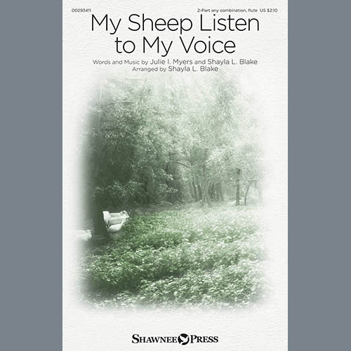 Julie I. Myers and Shayla L. Blake My Sheep Listen To My Voice (arr. Shayla L. Blake) profile picture