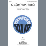 Download or print Julie I. Myers O Clap Your Hands Sheet Music Printable PDF 6-page score for Concert / arranged SAB Choir SKU: 289677