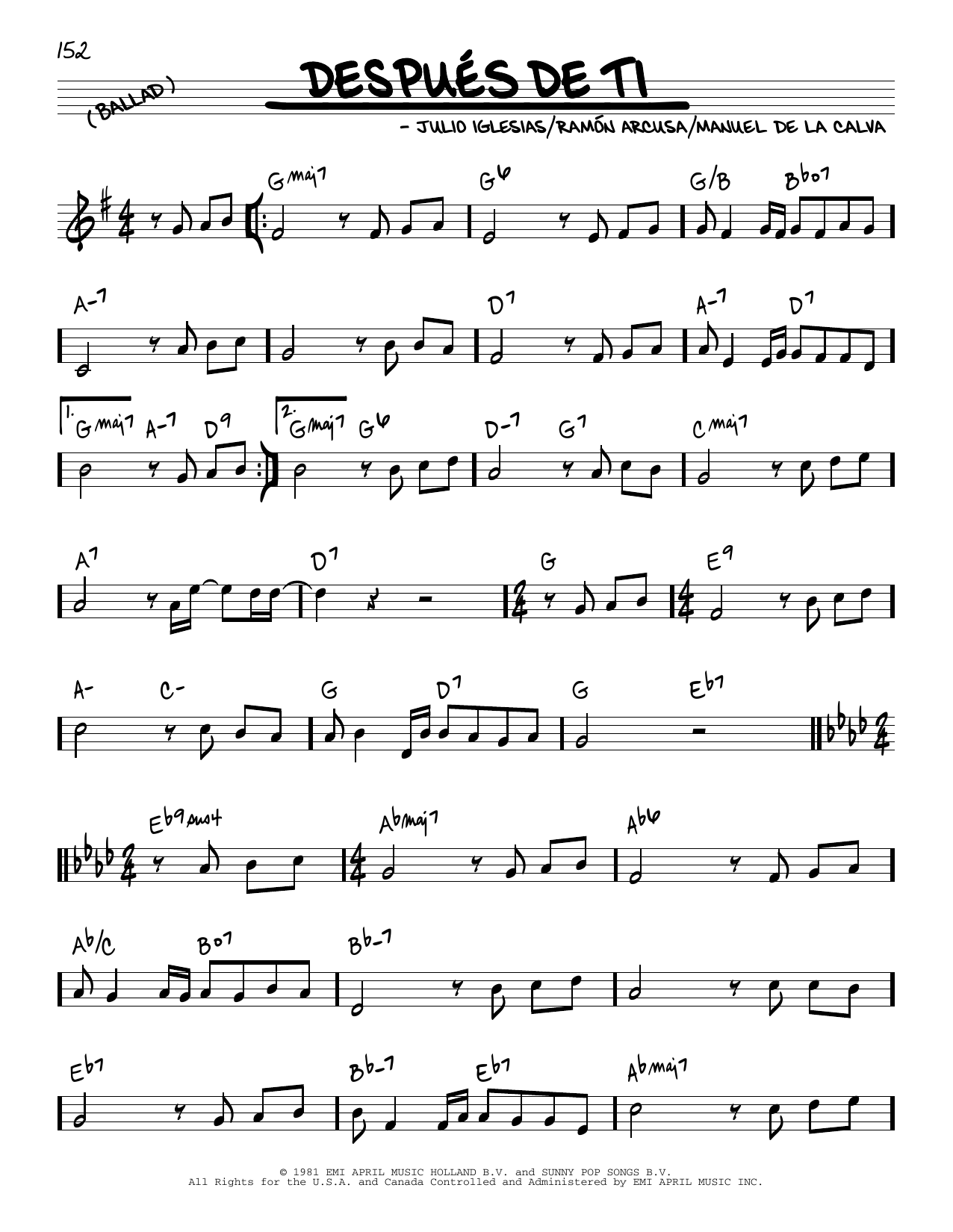 Learn to play Julio Iglesias Despues De Ti sheet music for Real Book – Melody & Chords in minutes. Julio Iglesias Despues De Ti sheet music preview music notes and score for Real Book – Melody & Chords including 2 page(s)