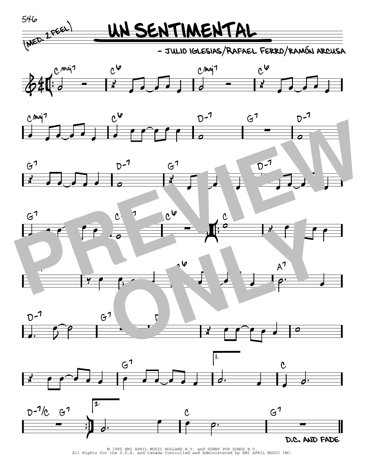 Learn to play Julio Iglesias Un Sentimental sheet music for Real Book – Melody & Chords in minutes. Julio Iglesias Un Sentimental sheet music preview music notes and score for Real Book – Melody & Chords including 1 page(s)