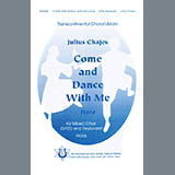 Download or print Julius Chajes Come And Dance With Me (Hora) Sheet Music Printable PDF 6-page score for Classical / arranged SATB Choir SKU: 451683