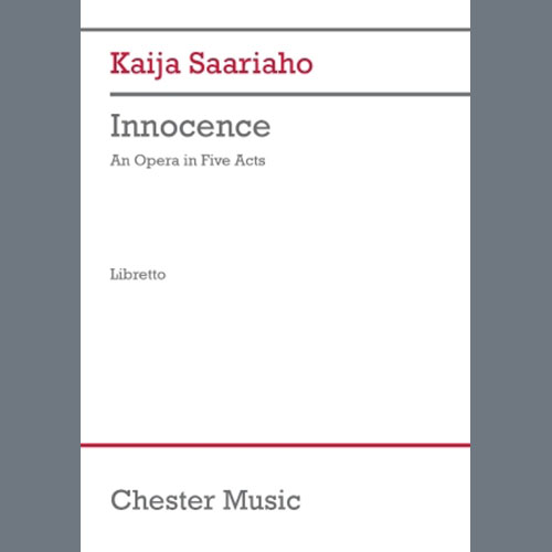 Kaija Saariaho Innocence (Libretto) profile picture