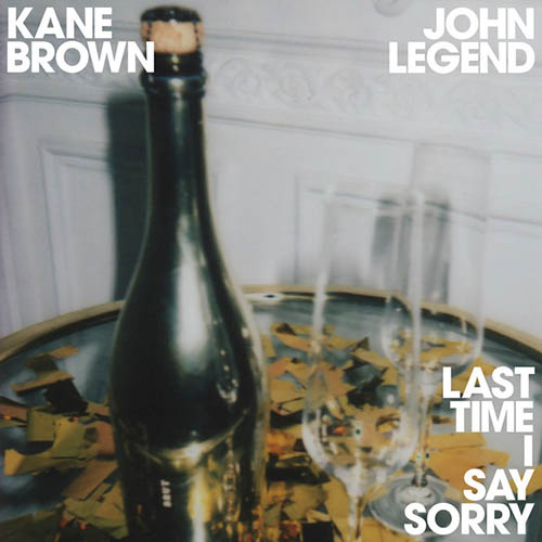 Kane Brown & John Legend Last Time I Say Sorry pictures Kane Brown & John Legend Last Time I Say Sorry profile picture